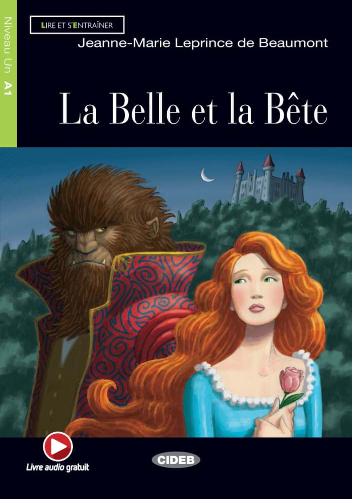 La Belle et la Bête. Buch + Audio-Online: Französische Lektüre für das 1. und 2. Lernjahr