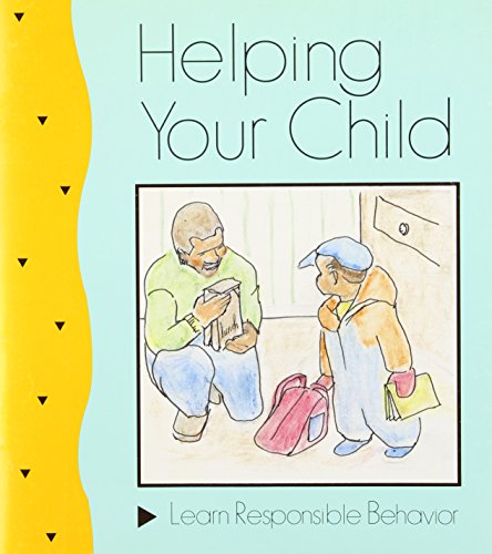 Helping Your Child Learn Responsible Behavior view 2