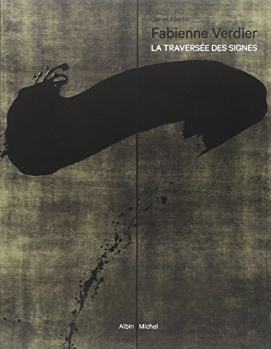 Fabienne Verdier - la traversée des signes