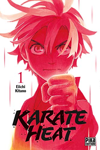 Karate Heat — Tome 1