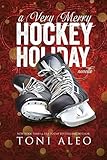A Very Merry Hockey Holiday (Nashville Assassins)