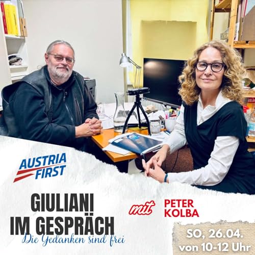 Giuliani im Gespr&auml;ch mit Peter Kolba: &bdquo;Regierung verr&auml;t Neutralit&auml;t und liefert B&uuml;rger der Konzern-Gier aus!&ldquo;