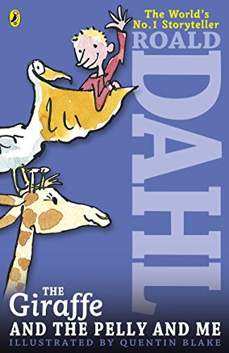 Télécharger The Giraffe and the Pelly and Me (English Edition) Gratuit