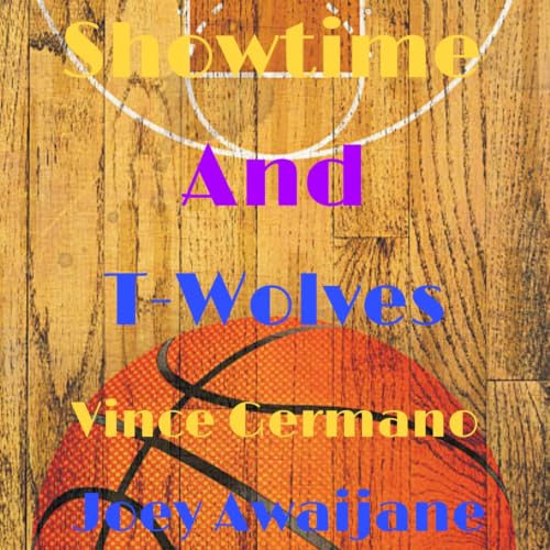 『Showtime and Twolves』のカバーアート