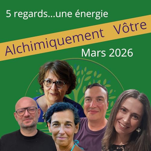 Alchimiquement V&ocirc;tre mars