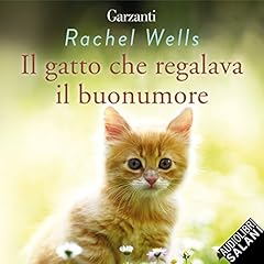 Couverture de Il gatto che regalava il buonumore
