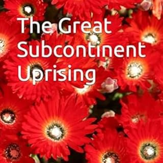 The Great Subcontinent Uprising Audiobook By Paramendra Bhagat cover art