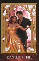 The Lost Flame - Special Edition 1069671010 Book Cover