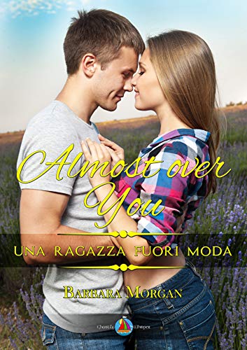 Amazon.com: Almost over You - Una ragazza fuori moda (Italian ...