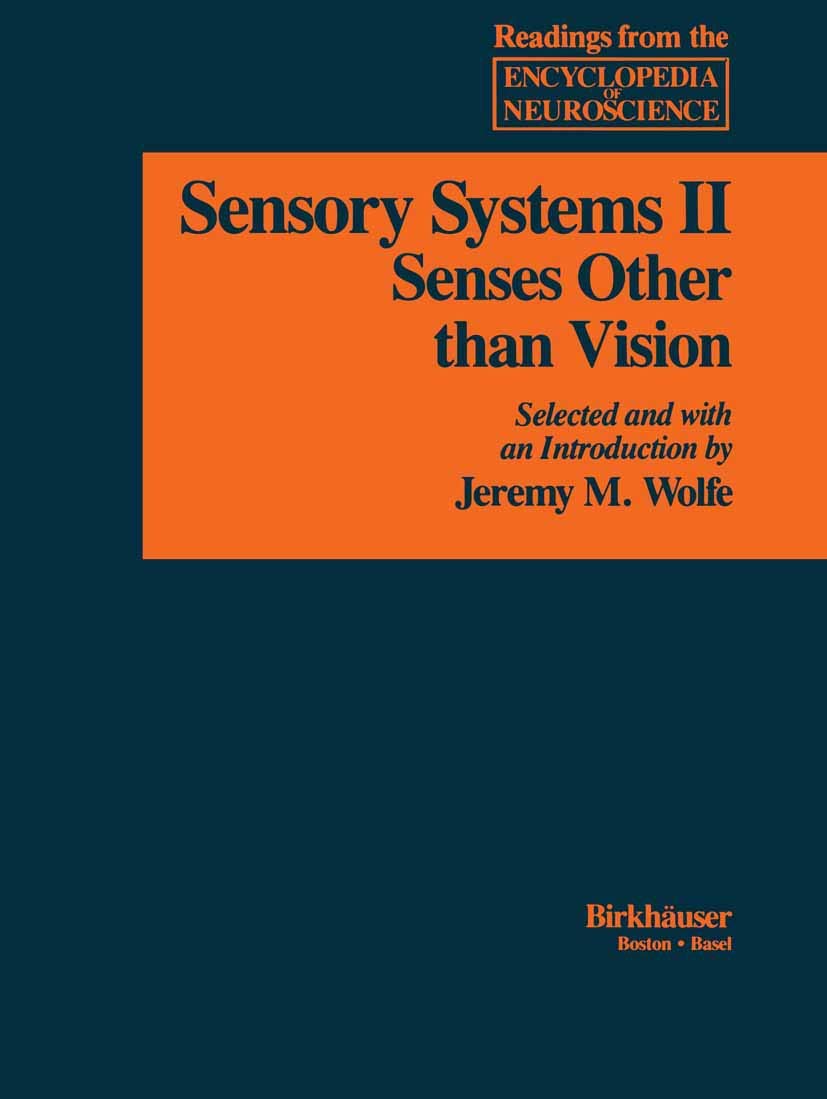 Buy Sensory Systems: II: Senses Other than Vision (Readings from the Encyclopedia of Neuroscience) — BookShops.in