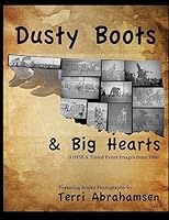Dusty Boots and Big Hears: Volume Four 1507763751 Book Cover