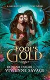 fool's gold: a fantasy romance: 2