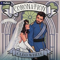 Coronation Audiobook By Cleo White cover art