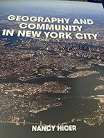 Geography and Community in New York City 1448857341 Book Cover