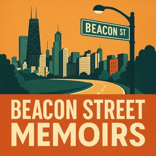 Beacon Street Memoirs Podcast Por John Hegener & Stacey Mabel Stone arte de portada