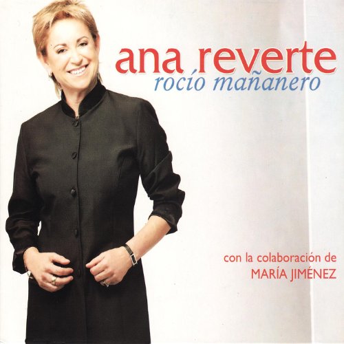 Rocio Reverte Amazon MusicでAna ReverteのRocío Mañaneroを再生する