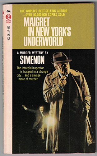 Maigret in New York's Underworld B000JF020E Book Cover