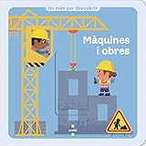  Màquines i obres (Un món per descobrir)