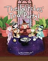 The Witches' Tea Party 1724440764 Book Cover