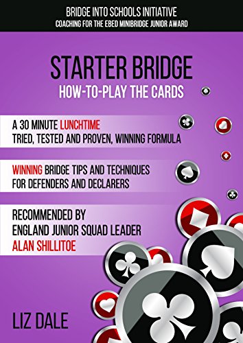 STARTER BRIDGE: How-To-Play The Cards (English
