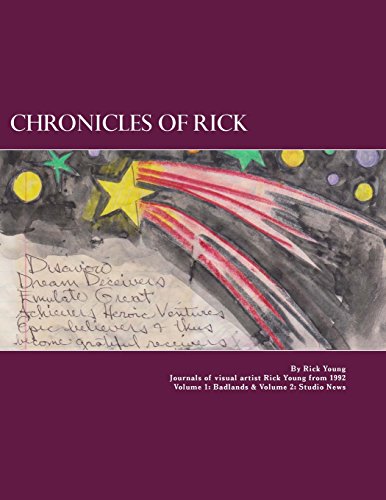 Chronicles of Rick: Art Journals of visual artist Rick Young from...