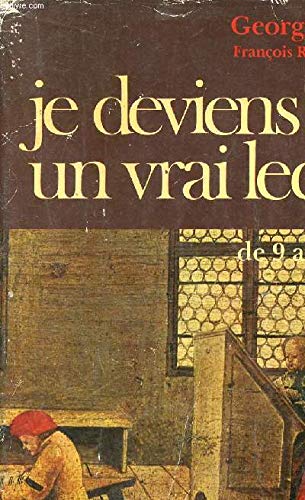 Je deviens un vrai lecteur : De 9 à 11 ans