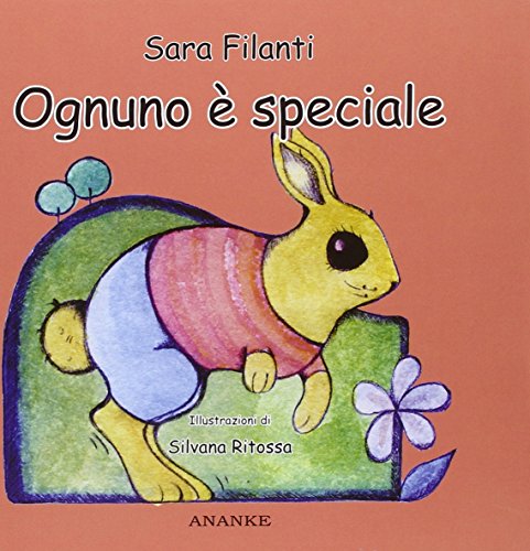 Ognuno è speciale
