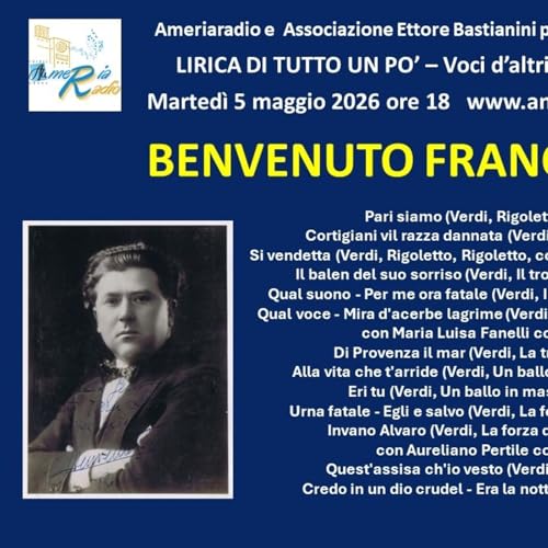 Lirica di tutto un po' - Benvenuto Franci seconda puntata