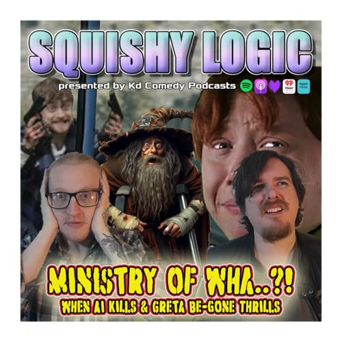 Page de couverture de 179. "Ministry of Wha...!?" AI Kills & Gretas' Goodbye Thrills | Squishy Logic