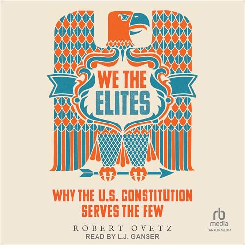 We the Elites by Robert Ovetz episode artwork