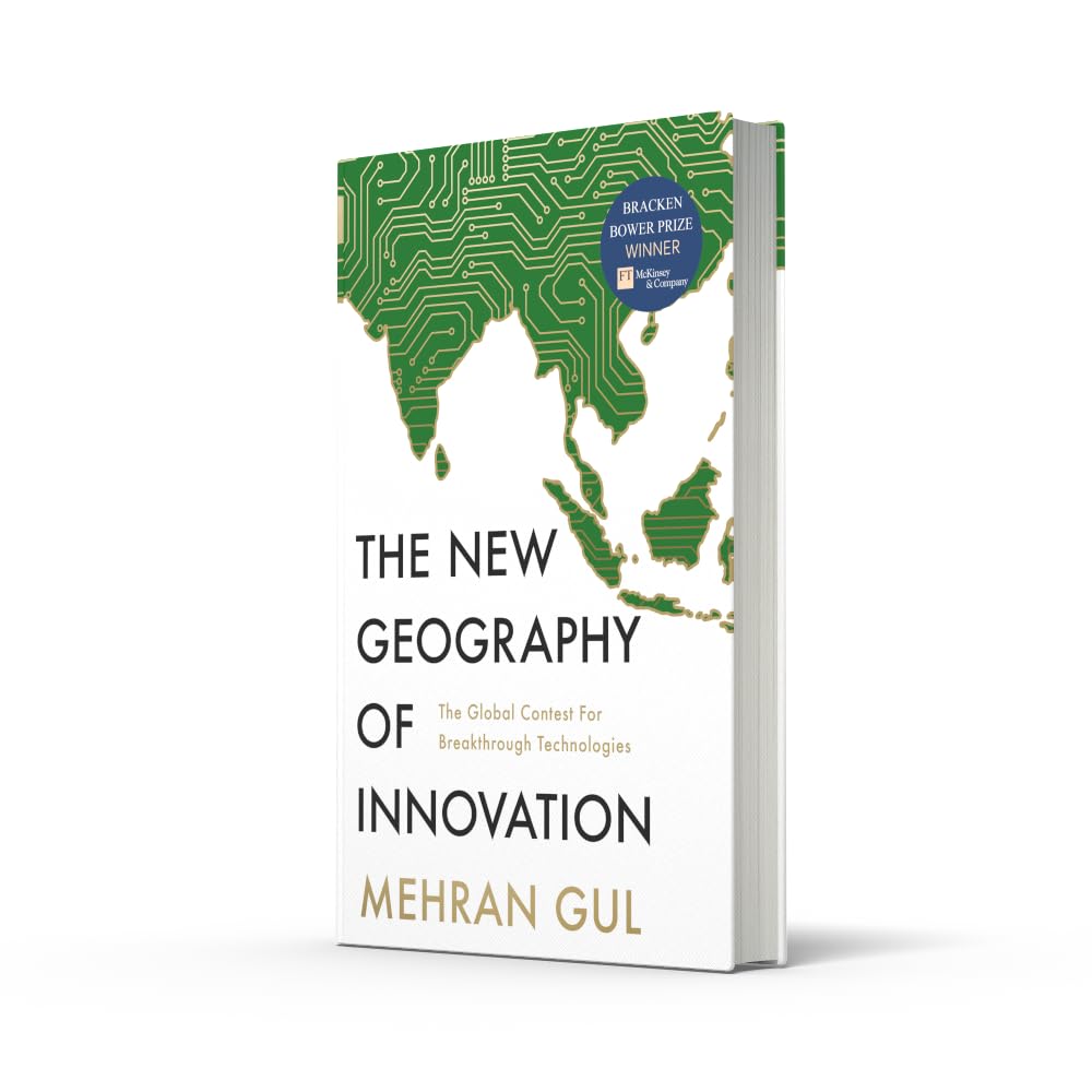 The New Geography of Innovation: The global contest for breakthrough technologies
