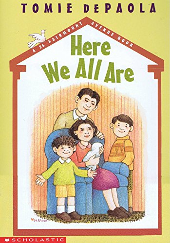 Here we all are (A 26 Fairmount Avenue book) 0439305799 Book Cover