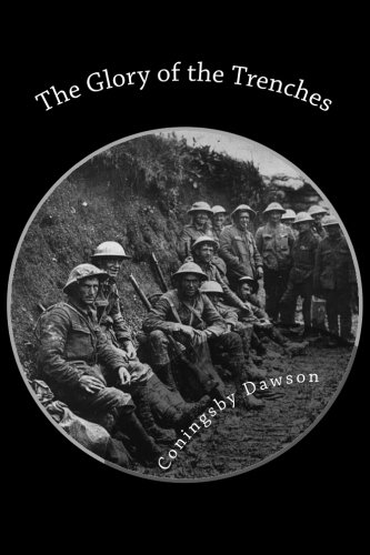 The Glory of the Trenches 1491007842 Book Cover