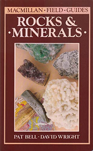 Macmillan Field Guide: Rocks & Minerals: Macmillan Field Guide