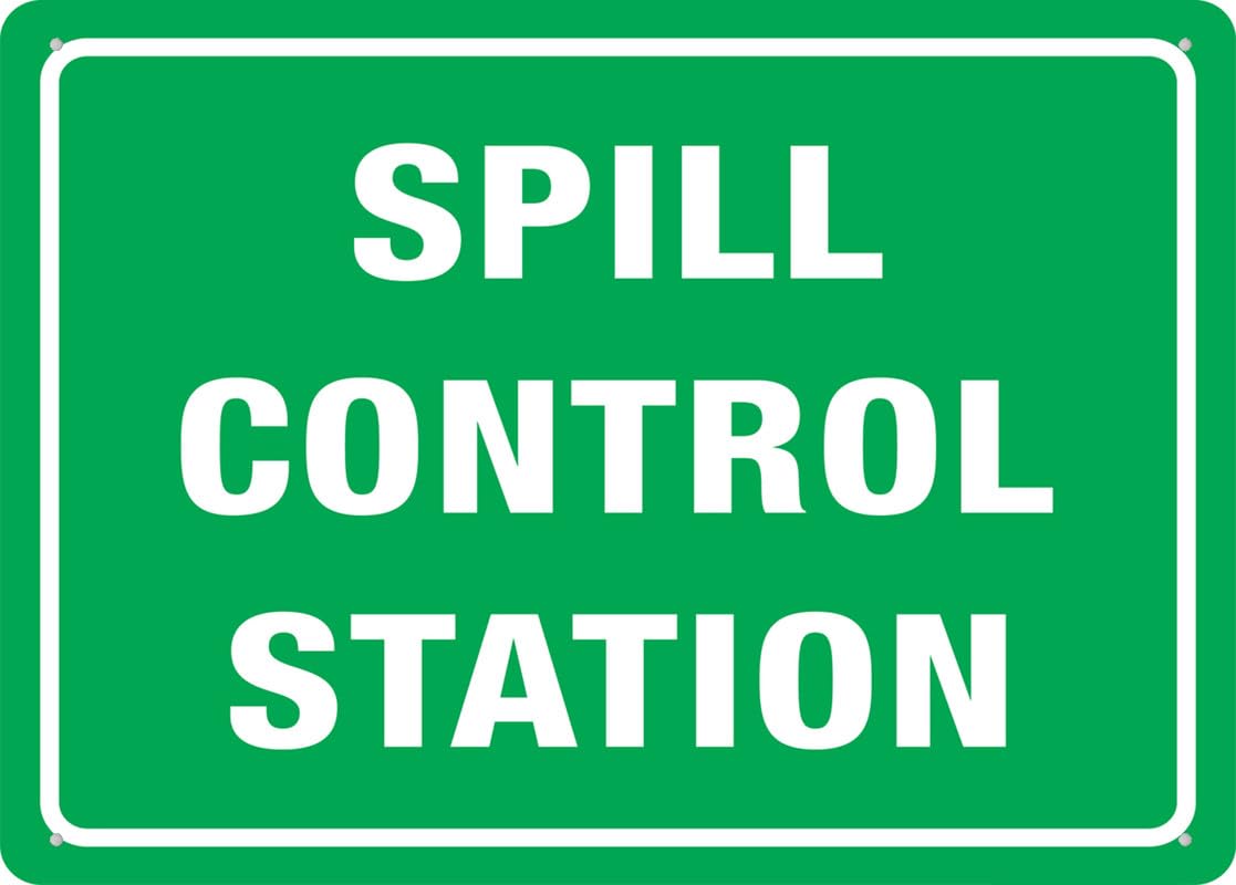 Spill Control Station Aluminum Metal Sign 12x8 inch Premium Aluminum Sun-Proof Rust-Free For Home/Yard Use