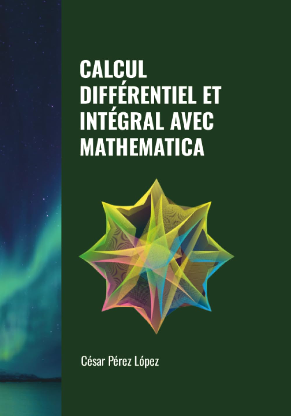 CALCUL DIFFÉRENTIEL ET INTÉGRAL AVEC MATHEMATICA