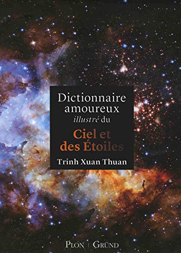 Télécharger Dictionnaire amoureux illustré du ciel et des étoiles PDF