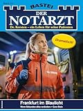 Der Notarzt 515: Frankfurt im Blaulicht