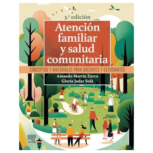 Atención familiar y salud comunitaria: Conceptos y materiales para docentes y estudiantes