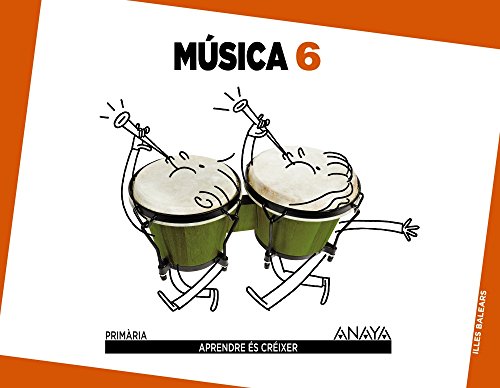 Música 6. (Aprendre és créixer) - 9788467882926 Música 6. (Aprendre és créixer) - 9788467882926