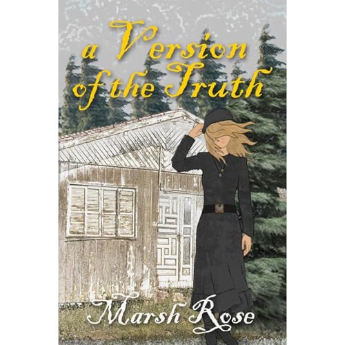 A Version of the Truth Audiolibro Por Marsh Rose arte de portada