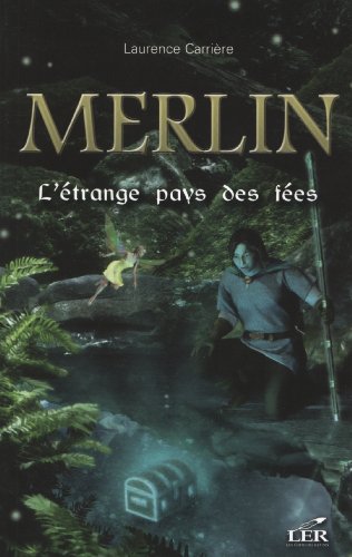 Télécharger Merlin 05 L'étrange pays des fées PDF Ebook En Ligne