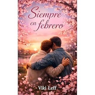 Siempre en febrero Audiolibro Por Viki Leff arte de portada