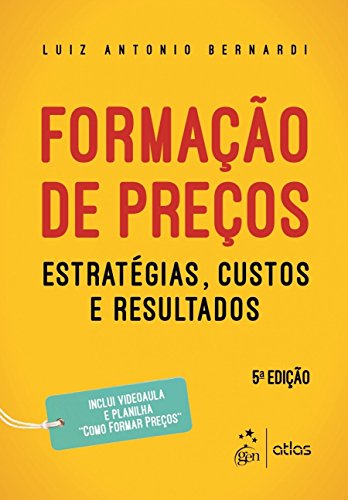 Formação de Preços - Estratégias, Custos e Resultados