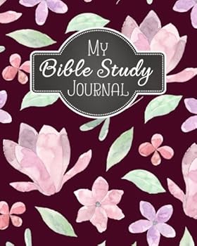 Paperback My Bible Study Journal: A Christian Bible Study Workbook: A Simple Guide To Journaling Scripture Using S.O.A.P Method (Bible Study Journal Christian Notebook Workbook Series) Book