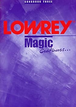 Paperback Lowrey Magic Continues Songbook Three Book