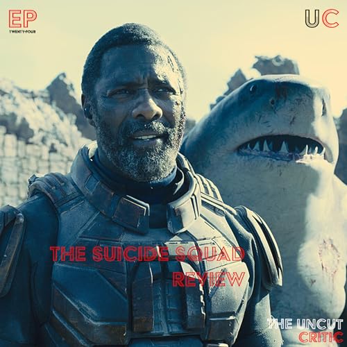 EP 24. HBO Max Suicide Squad Review