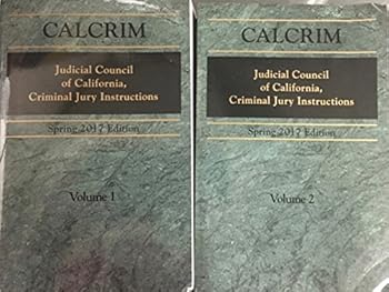 Paperback Judicial Council of California Criminal Jury Instructions (CALCRIM) 2017 Edition Book