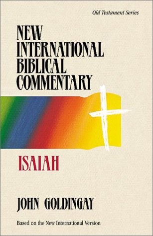 Isaiah (New International Biblical Commentary): Goldingay, John ...