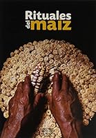 RITUALES DEL MAIZ No. 78 9686831479 Book Cover